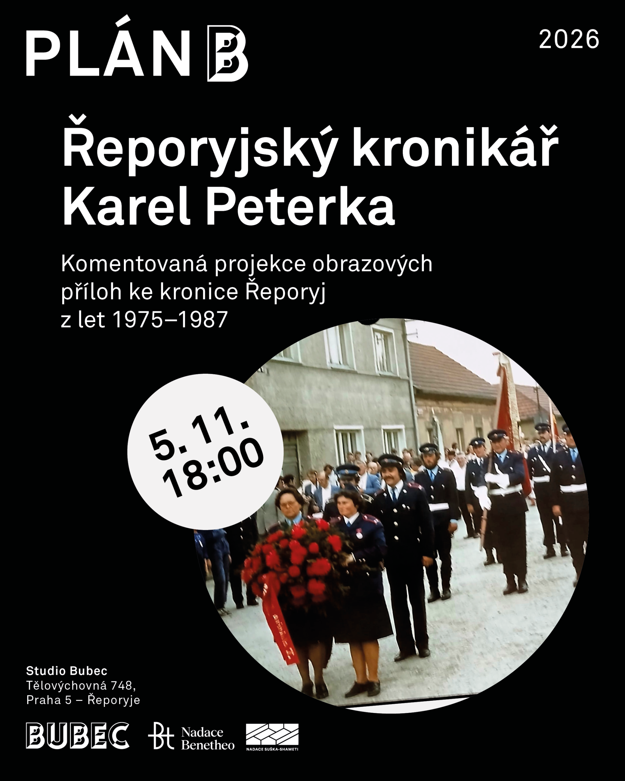 Plán B – Karel Peterka – Řeporyjský kronikář